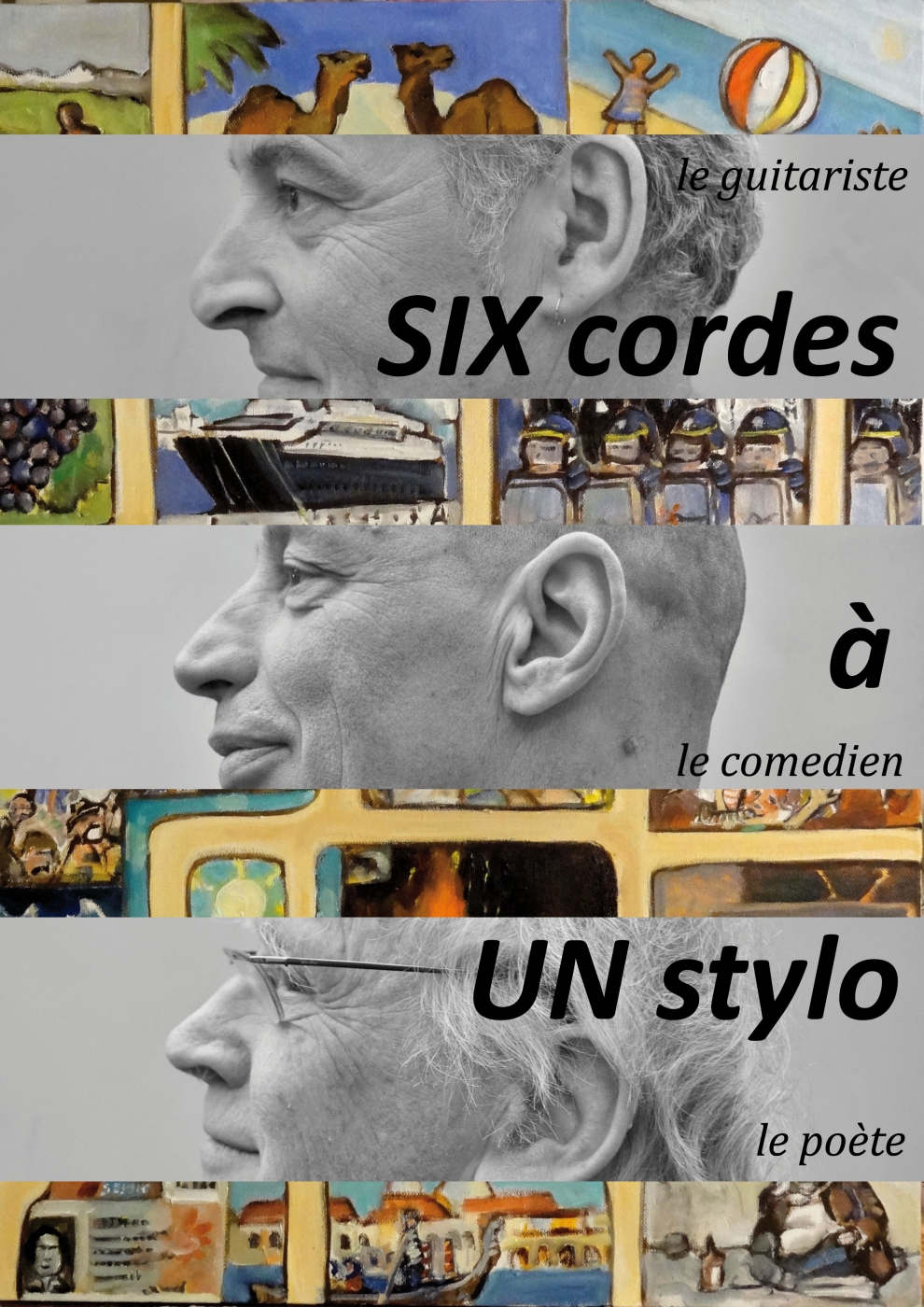 Six cordes à un stylo - Affiche